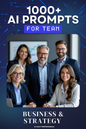 Business & Strategy Team Bundles Ai Prompts