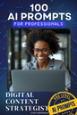 Digital Content Strategist Ai Prompt - PRO